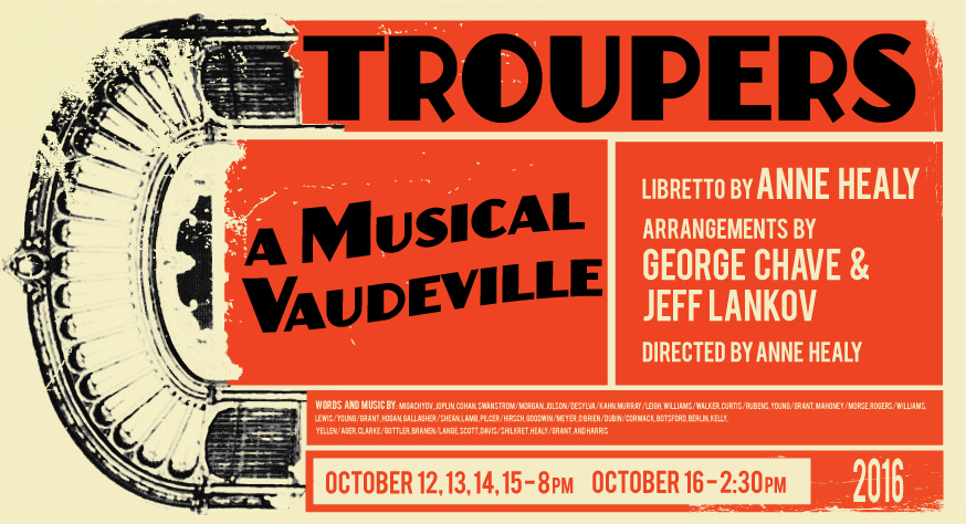Troupers: A Musical Vaudeville