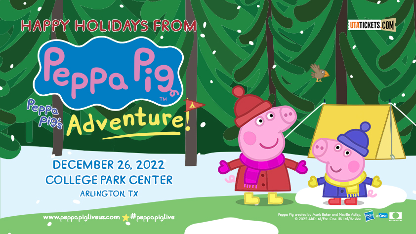 Peppa Pig's Adventure at College Park Center December 26, 2022