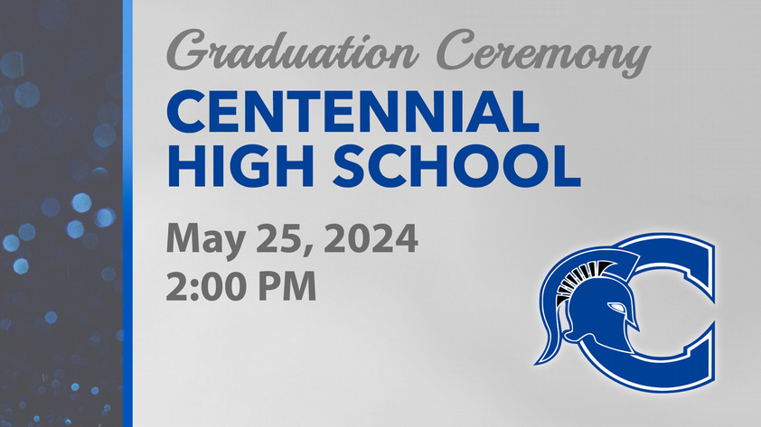 Centennial High School Graduation