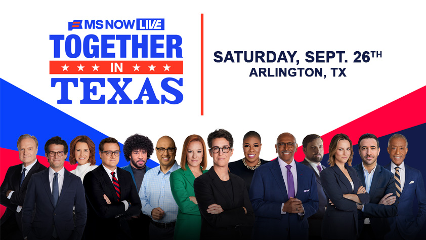 MS NOW LIVE: Together in Texas - We The People 2026