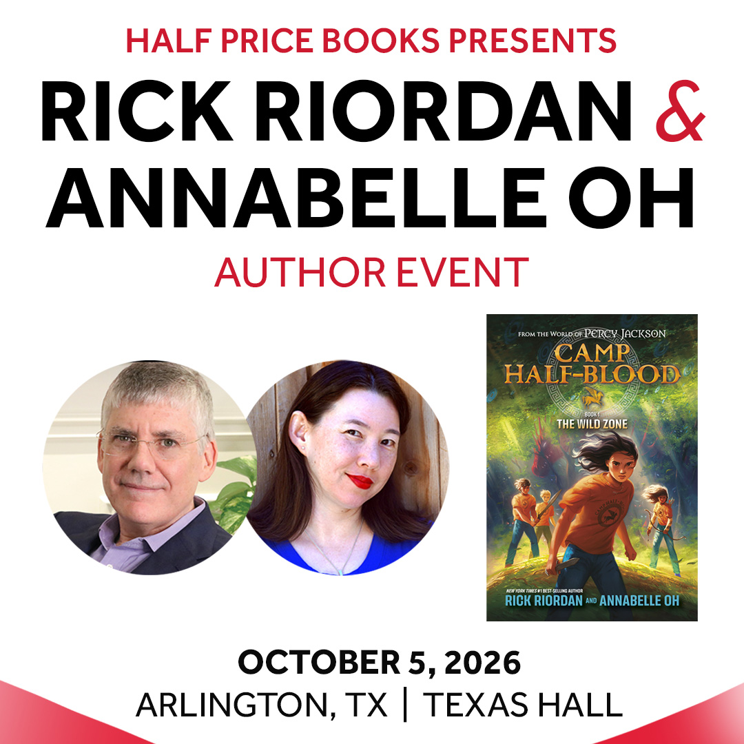 Half Price Books Presents: A Night with Authors Rick Riordan and Annabelle Oh at Texas Hall October 5, 2026